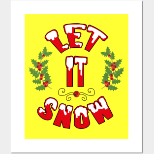 Let It Snow Posters and Art